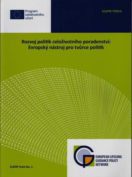 Rozvoj politik celoživotního poradenství : evropský nástroj pro tvůrce politik