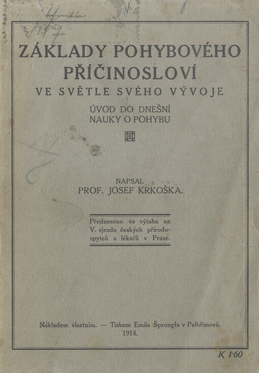 Základy pohybového příčinosloví ve světle svého vývoje :úvod do dnešní nauky o pohybu