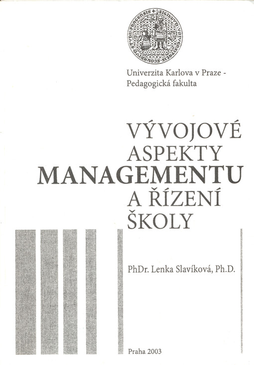 Vývojové aspekty managementu a řízení školy