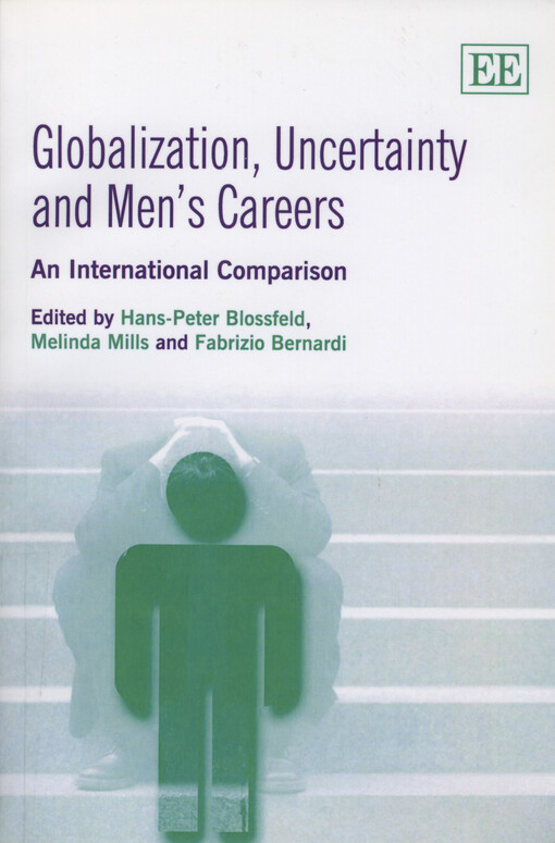 Globalization, uncertainty, and men's careers : an international comparison