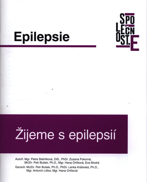 Epilepsie : žijeme s epilepsií