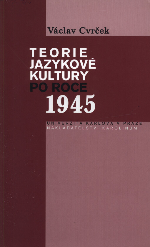 Teorie jazykové kultury po roce 1945