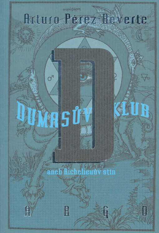 Dumasův klub aneb Richelieuův stín, Vydání druhé