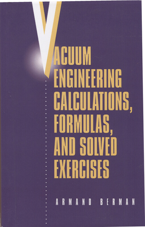 Vacuum engineering calculations, formulas, and solved exercises