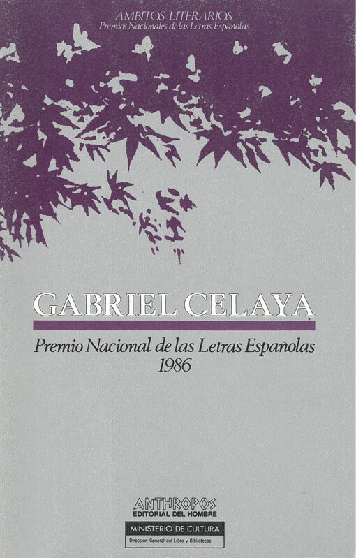 Gabriel Celaya :Premio Nacional de las Letras Españolas 1986