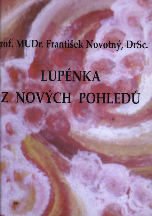 Lupénka z nových pohledů