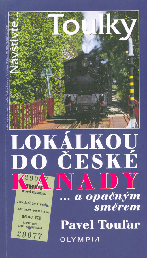 Lokálkou do České Kanady