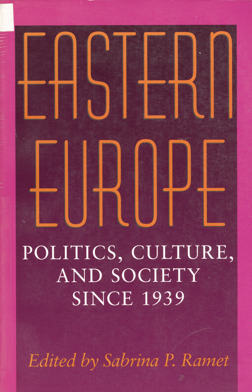 Eastern Europe : politics, culture, and society since 1939