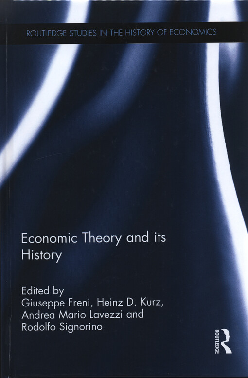 Economic theory and its history : essays in honour of Neri Salvadori