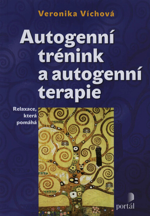 Autogenní trénink a autogenní terapie