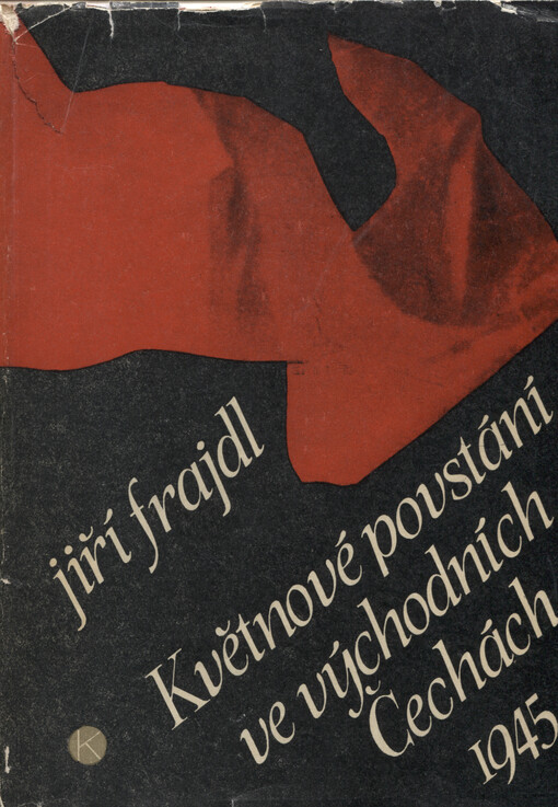 Květnové povstání ve východních Čechách 1945