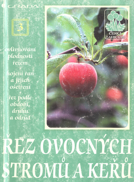 Řez ovocných stromů a keřů
