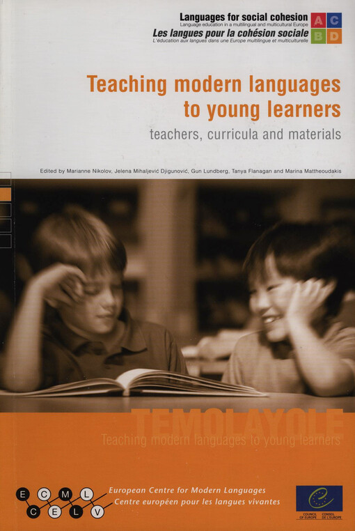 The TeMoLaYoLe book : teaching modern languages to young learners : teachers, curricula and materials