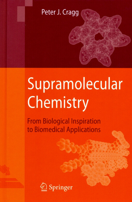 Supramolecular chemistry : from biological inspiration to biomedical applications