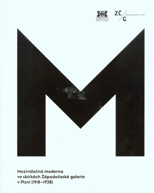 Meziválečná moderna ve sbírkách Západočeské galerie v Plzni (1918-1938)