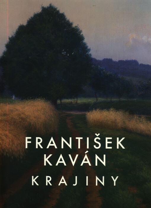 František Kaván : krajiny
