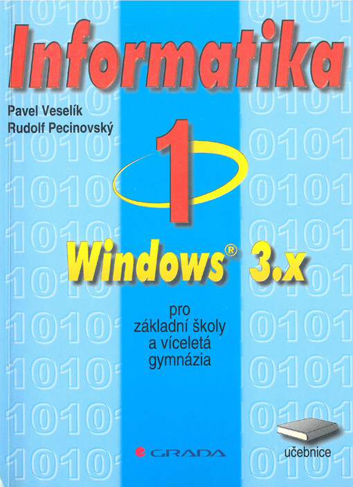 Informatika 1 pro základní školy a víceletá gymnázia: Windows 3.x