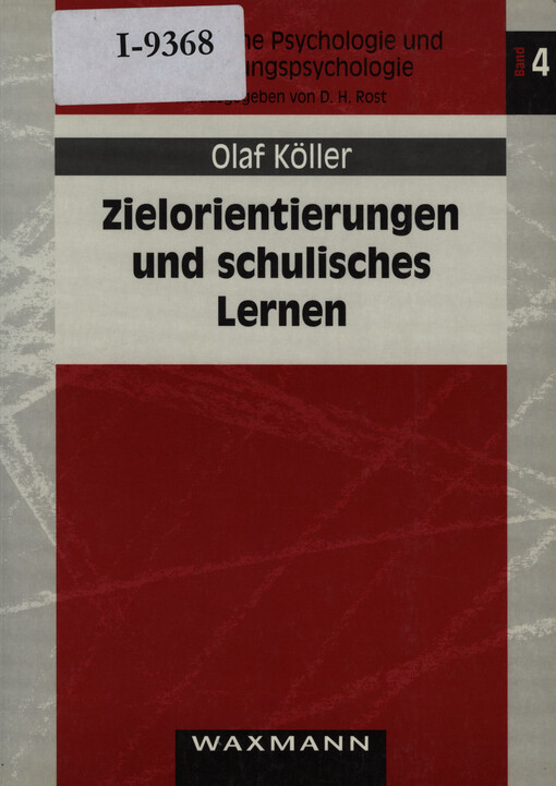 Zielorientierungen und schulisches Lernen