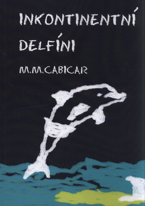 Inkontinentní delfíni