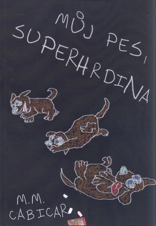 Můj pes, superhrdina