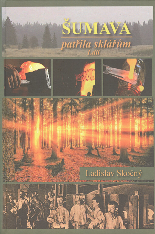 Šumava patřila sklářům