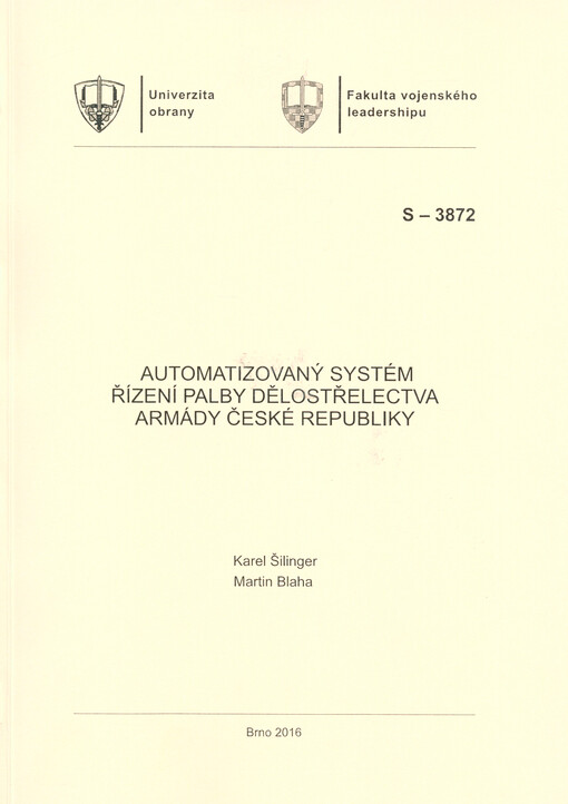 Automatizovaný systém řízení palby dělostřelectva Armády České republiky