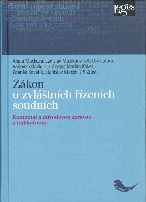 Zákon o zvláštních řízeních soudních : Komentář s důvodovou zprávou a judikaturou