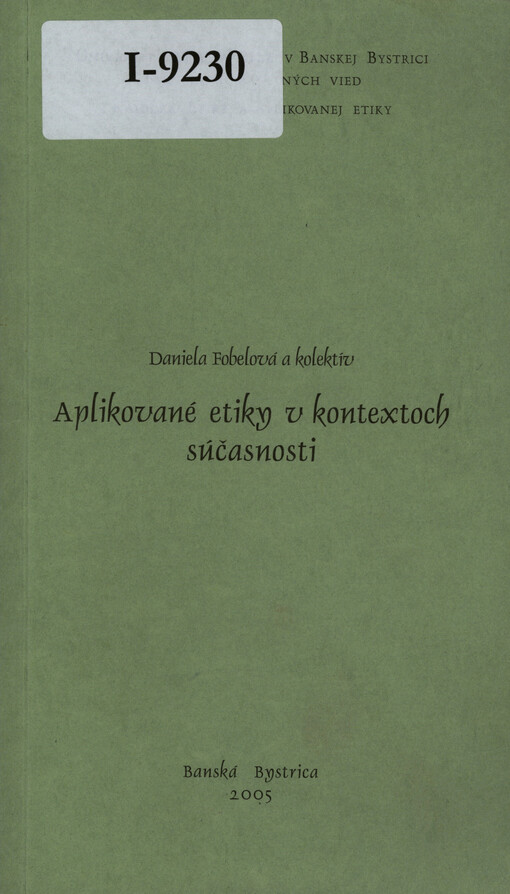 Aplikované etiky v kontextoch súčasnosti