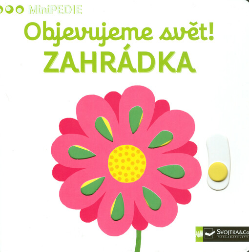 Objevujeme svět! Zahrádka