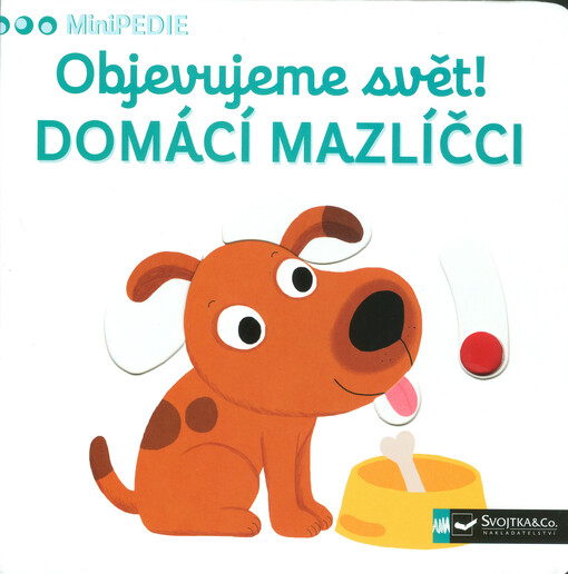 Objevujeme svět! Domácí mazlíčci