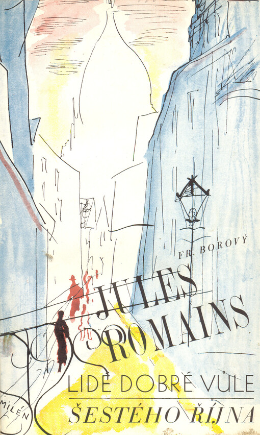 Lidé dobré vůle.I,Šestého října