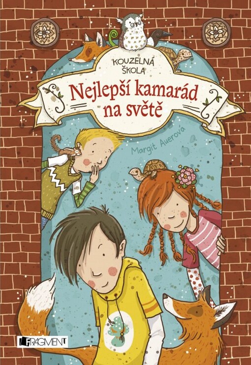 Kouzelná škola - Nejlepší kamarád na světě, 1. vydání