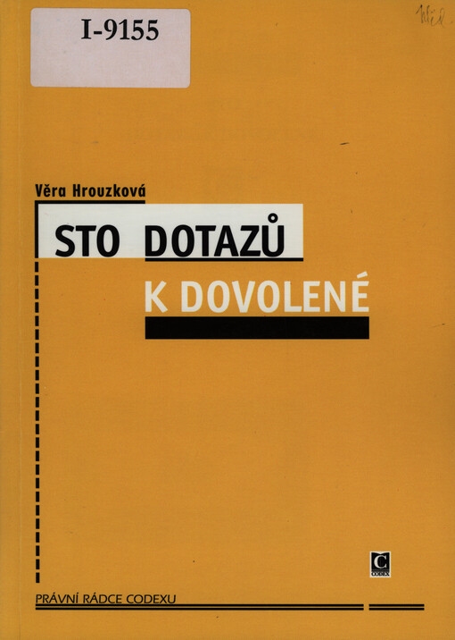 Sto dotazů k dovolené