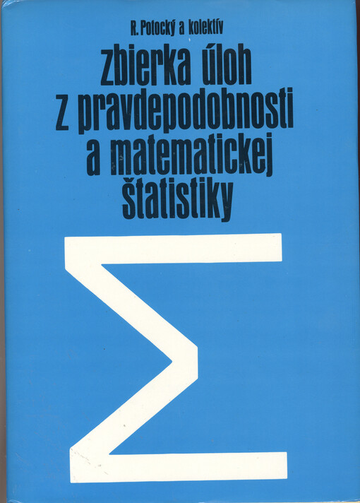 Zbierka úloh z pravdepodobnosti a matematickej štatistiky