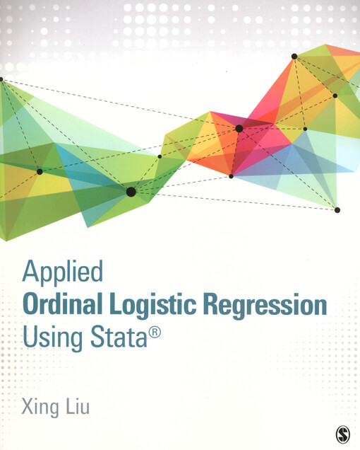 Applied ordinal logistic regression using Stata® : from sigle-level to multilevel modeling