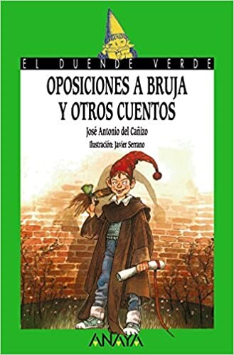 Oposiciones a bruja y otros cuentos