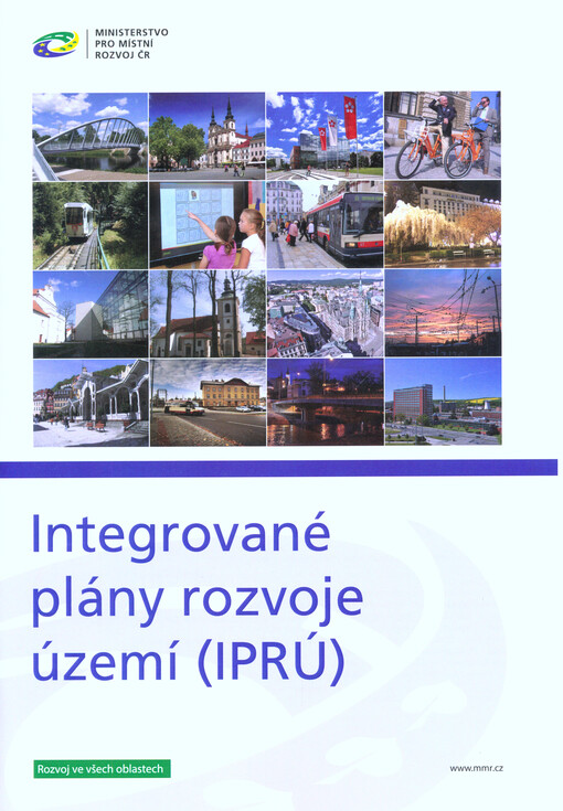 Integrované plány rozvoje území (IPRÚ) : rozvoj ve všech oblastech