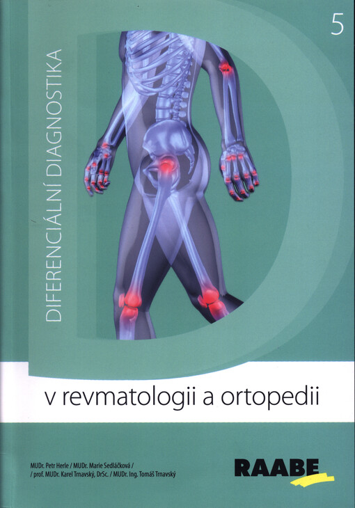 Diferenciální diagnostika v revmatologii a ortopedii