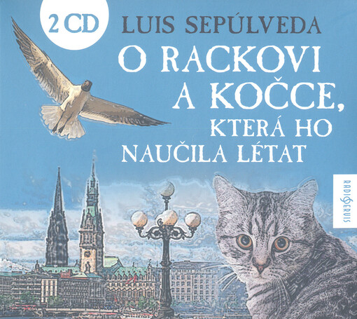 O rackovi a kočce, která ho naučila létat