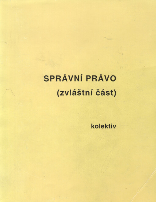 Správní právo : (zvláštní část)