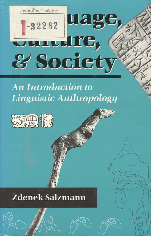 Language, culture, & society : an introduction to linguistic antropology