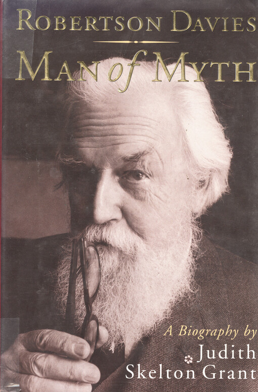 Robertson Davies : man of myth