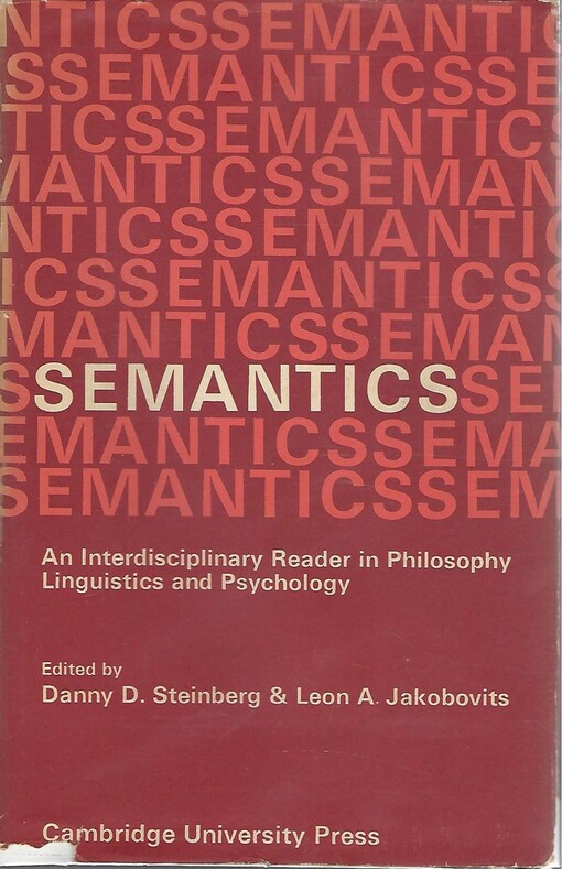 Semantics : an interdisciplinary reader in philosophy, linguistics and psychology
