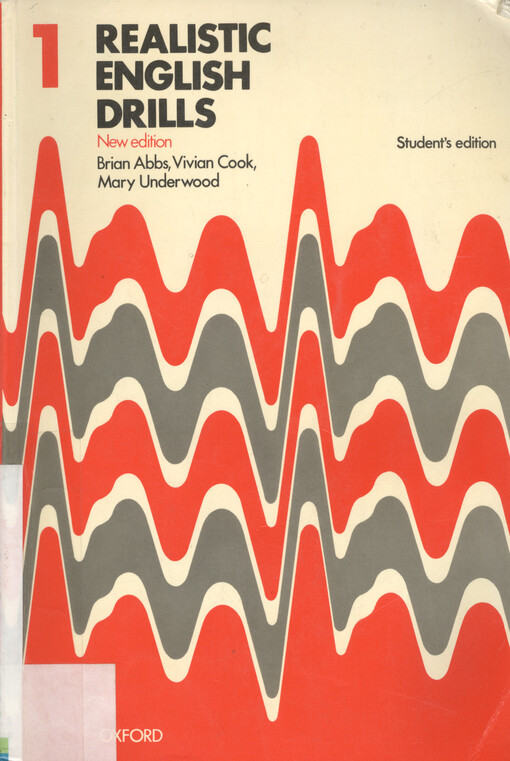 Realistic English drills : student's edition. [Pt.] 1