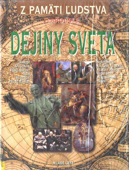 Dejiny sveta z pamäti ľudstva-Larousse