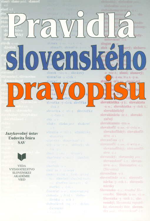 Pravidlá slovenského pravopisu.