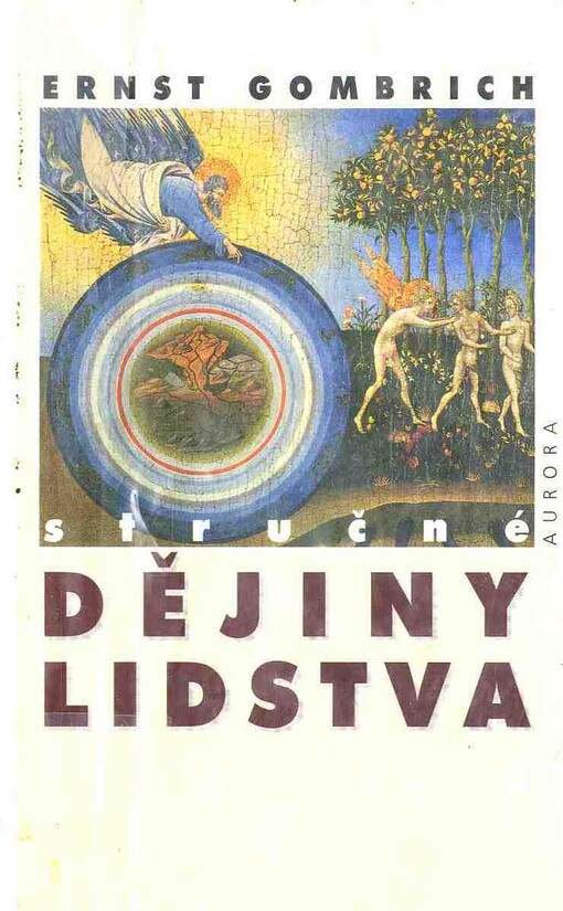 Stručné dějiny lidstva: pro malé i velké čtenáře