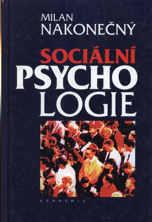 Sociální psychologie, Vyd. 1.