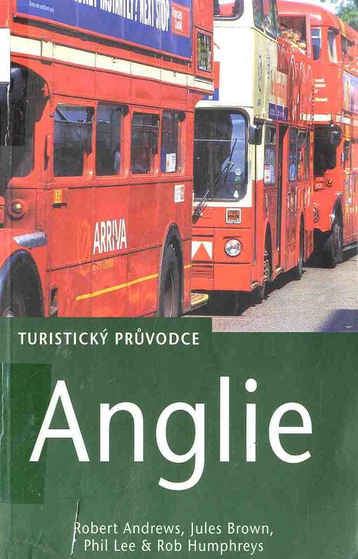 Anglie: [turistický průvodce]