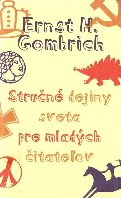 Stručné dejiny sveta pre mladých čitateľov